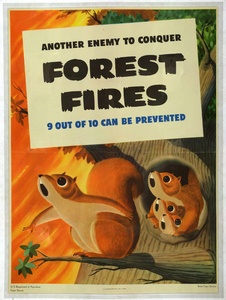 Thumbnail for the first (or only) page of Another enemy to conquer. Forest Fires. 9 out of 10 can be prevented.
